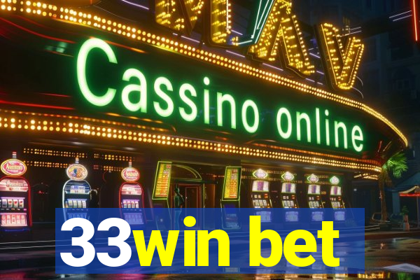 33win bet